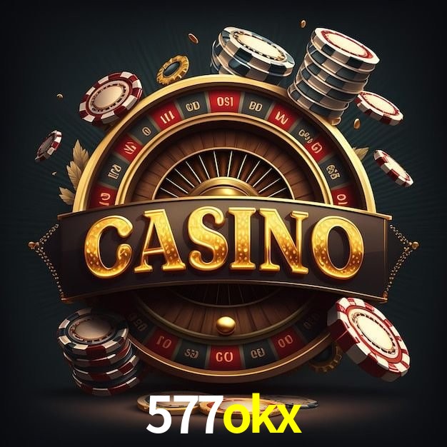 577okx bet